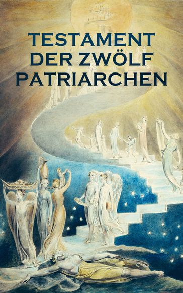 Testament der zwölf Patriarchen - Anonym