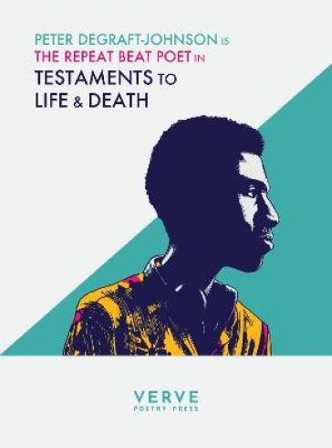 Testaments to Life & Death - Peter Degraft Johnson