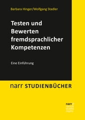 Testen und Bewerten fremdsprachlicher Kompetenzen