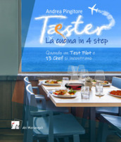 Tester. La cucina in 4 step