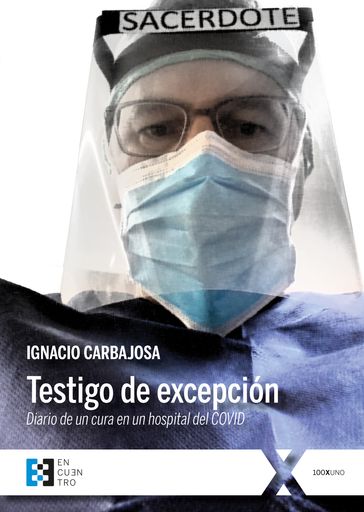 Testigo de excepción - Ignacio Carbajosa Pérez