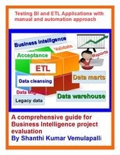 Testing BI and ETL Applications with manual and automation approach