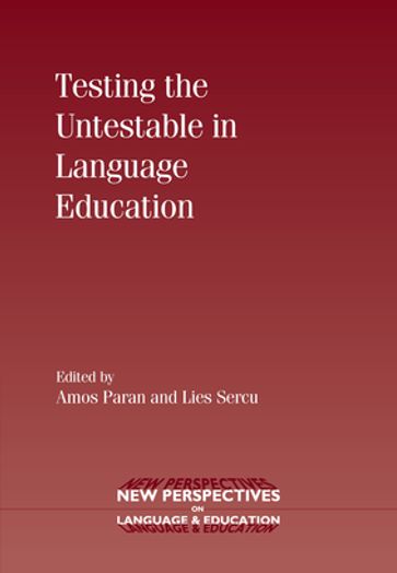 Testing the Untestable in Language Education - PARAN - Amos - SERCU - Lies