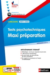 Tests psychotechniques - Maxi préparation - N° 55 (Intégrer la fonction publique) E-PUB 2021