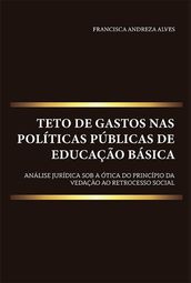 Teto de gastos nas políticas públicas de educação básica