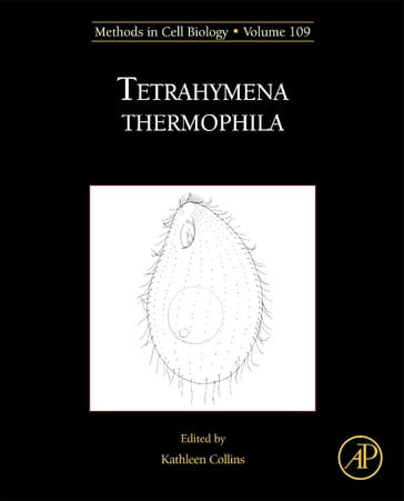 Tetrahymena Thermophila - Kathleen Collins