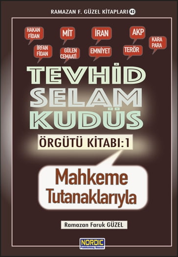 Tevhit Selam Kudüs Ordusu Kitab 1: Mahkeme Zabtlaryla (Ramazan F. Güzel Kitaplar -42) - Ramazan F. Guzel