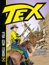Tex. Gli spiriti del deserto