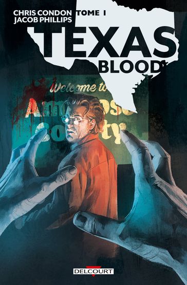 Texas Blood T01 - Chris Condon - Jacob Phillips