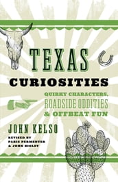 Texas Curiosities