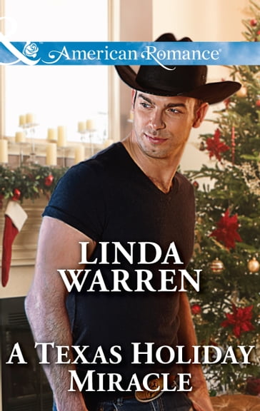A Texas Holiday Miracle (Mills & Boon American Romance) - Linda Warren