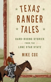 Texas Ranger Tales