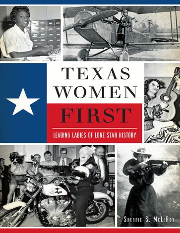 Texas Women First - Sherrie S. McLeroy