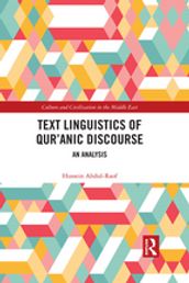 Text Linguistics of Qur anic Discourse