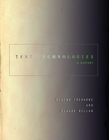 Text Technologies - Claude Willan - Elaine Treharne