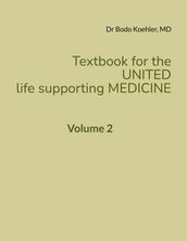 Textbook for the United life supporting Medicine