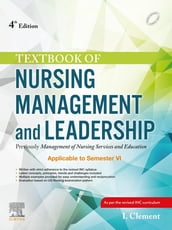 Textbook of Nursing Management and Leadership - E-Book