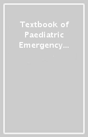 Textbook of Paediatric Emergency Medicine