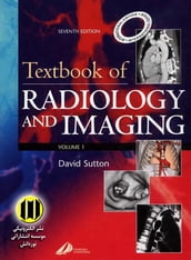 Textbook of Radiology And Imaging, Volume 1- E-Book