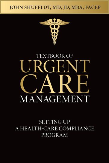 Textbook of Urgent Care Management - Tracy Patterson