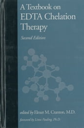 A Textbook on EDTA Chelation Therapy