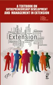 A Textbook on Entrepreneurship Development and Management in Extension