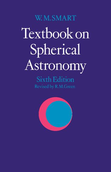 Textbook on Spherical Astronomy - W. M. Smart