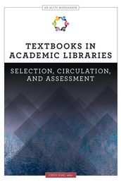 Textbooks in Academic Libraries