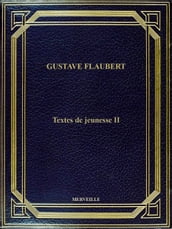 Textes De Jeunesse II