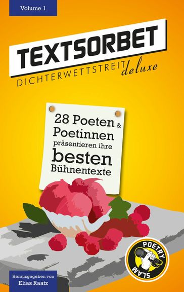 Textsorbet - Volume 1 - Andrea Maria Fahrenkampf - Buhnenduo Einfach so - Kai Bosch - Hank M. Flemming - Jan Conig - Elias Raatz