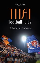 Thai Football Tales