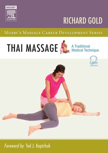 Thai Massage - Richard Gold - PhD - LAc
