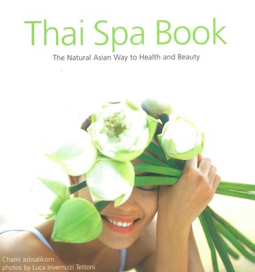 Thai Spa Book - Chami Jotisalikorn