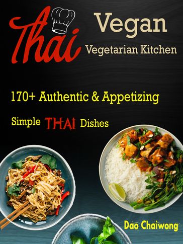 Thai Vegan Vegetarian Kitchen - Dao Chaiwong