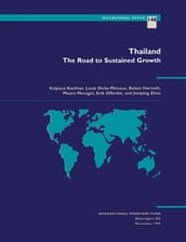 Thailand: The Road to Sustained Growth