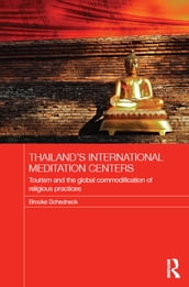 Thailand s International Meditation Centers