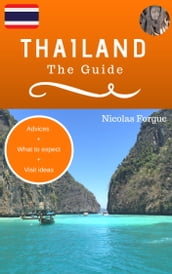 Thailand, the small guide