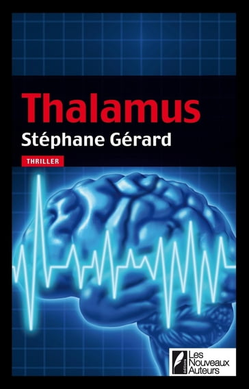 Thalamus - Stéphane Gérard