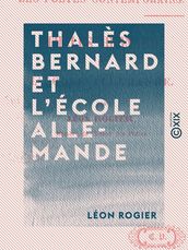 Thalès Bernard et l École allemande