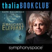 Thalia Book Club: Kate DiCamillo s The Magician s Elephant