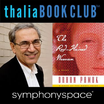 Thalia Book Club: Orhan Pamuk, The Red-Haired Woman - Orhan Pamuk