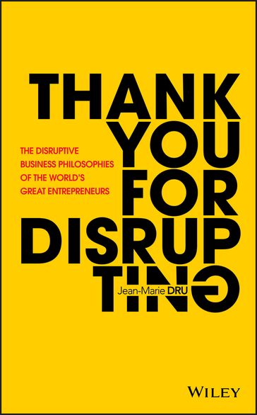 Thank You For Disrupting - Jean-Marie Dru