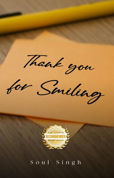 Thank you for Smiling - Soul Singh