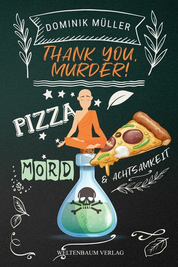 Thank you, murder! - Dominik Muller