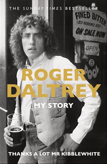 Thanks a Lot Mr Kibblewhite - Roger Daltrey