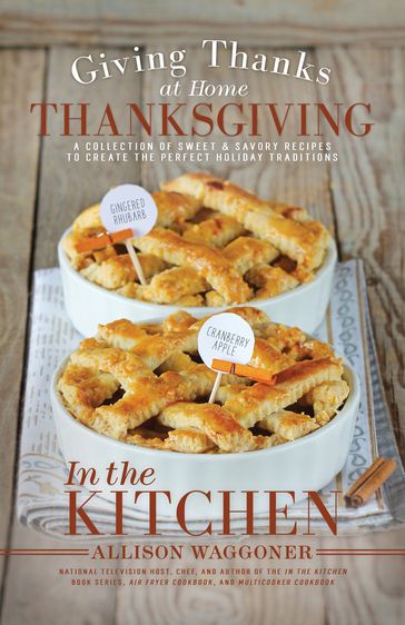 Thanksgiving In the Kitchen - Allison Waggoner