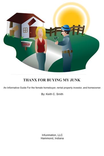 Thanx For Buying My Junk - Keith Smith