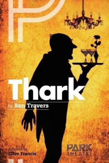 Thark - Ben Travers