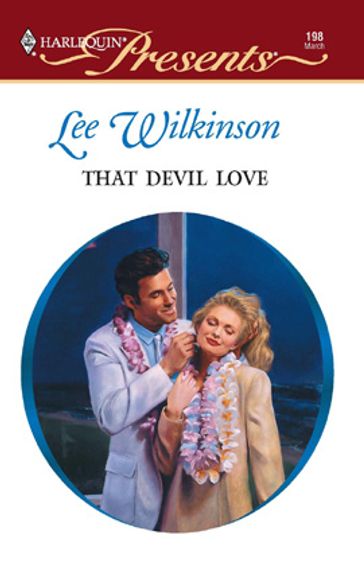 That Devil Love - Lee Wilkinson