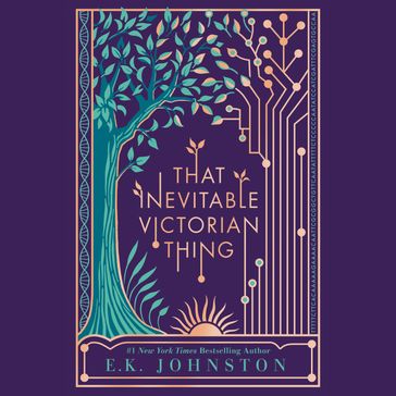 That Inevitable Victorian Thing - E.K. Johnston